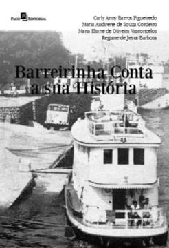 Imagem de BARREIRINHA CONTA A SUA HISTORIA