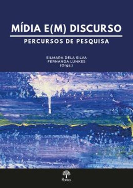 Picture of MÍDIA EM DISCURSO - PERCURSOS DE PESQUISA