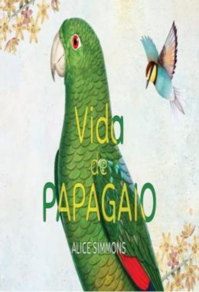 Picture of VIDA DE PAPAGAIO