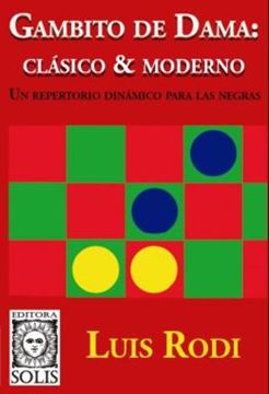 Imagem de GAMBITO DE DAMA - CLASICO & MODERNO - UN REPERTORIO DINAMICO PARA LAS NEGRAS