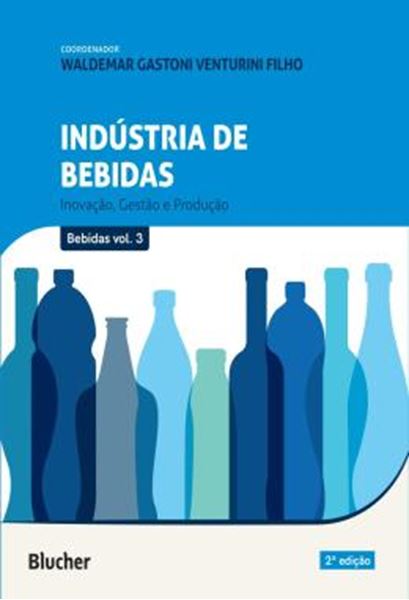 Picture of INDUSTRIA DE BEBIDAS - VOLUME 3 - INOVACAO, GESTAO E PRODUCAO - 2ªED