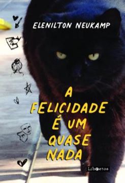 Imagem de A FELICIDADE E UM QUASE NADA