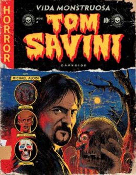 Picture of TOM SAVINI - VIDA MONSTRUOSA