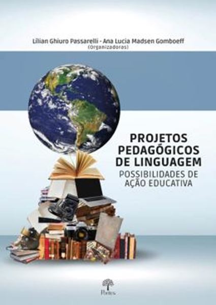 Picture of PROJETOS PEDAGÓGICOS DE LINGUAGEM  - POSSIBILIDADES DE ACAO EDUCATIVA