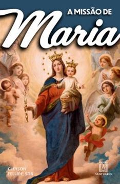 Imagem de A MISSAO DE MARIA