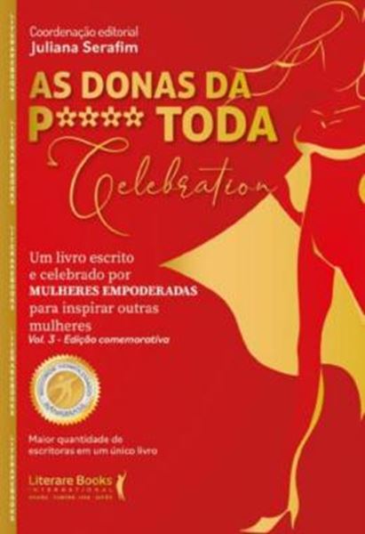 Picture of AS DONAS DA P**** TODA - VOL. 3 - CELEBRATION - EDICAO COMEMORATIVA