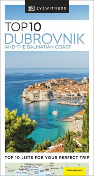 Picture of DK EYEWITNESS TOP 10 DUBROVNIK AND THE DALMATIAN COAST