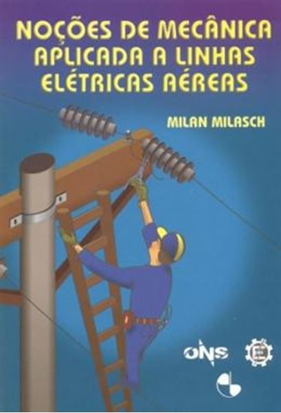 Picture of NOCOES DE MECANICA APLICADA A LINHAS ELETRICAS AEREAS