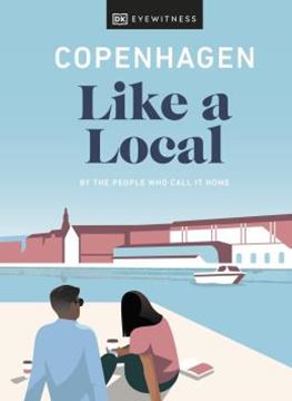Imagem de COPENHAGEN LIKE A LOCAL - BY THE PEOPLE WHO CALL IT HOME