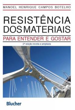 Imagem de RESISTENCIA DOS MATERIAIS - PARA ENTENDER E GOSTAR - 2º ED