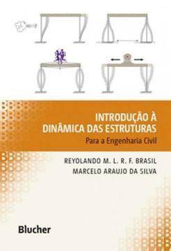 Imagem de INTRODUCAO A DINAMICA DAS ESTRUTURAS PARA A ENGENHARIA CIVIL - 1ª ED