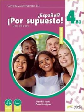 Imagem de NUEVO ¿ESPANOL? ¡POR SUPUESTO! 4 (B1) - LIBRO DEL ALUMNO