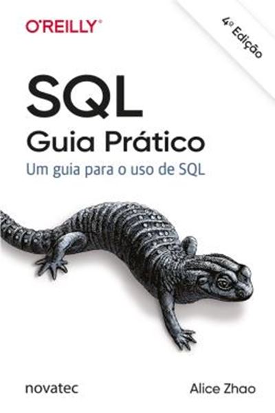 Picture of SQL GUIA PRATICO - UM GUIA PARA O USO DE SQL - 4ª ED