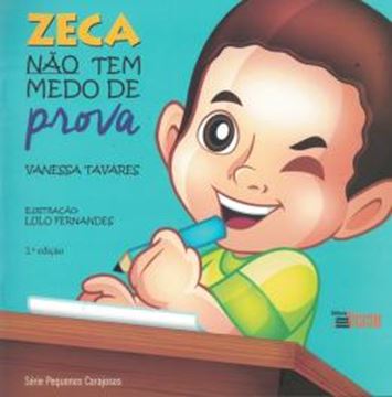 Imagem de ZECA NAO TEM MEDO DE PROVA - 2ª ED