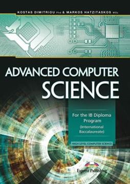 Imagem de ADVANCED COMPUTER SCIENCE FOR THE IB DIPLOMA PROGRAM INTERNATIONAL BACCALAUREATE