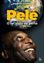 Imagem de PELE, O REI VISTO DE PERTO