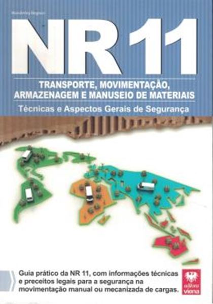 Picture of NR 11 - TRANSPORTE, MOVIMENTACAO, ARMAZENAGEM E MANUSEIO DE MATERIAIS