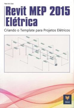 Imagem de REVIT MEP 2015 - ELETRICA - CRIANDO TEMPLATES PARA PROJETOS ELETRICOS