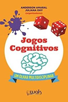 Imagem de JOGOS COGNITIVOS - UM OLHAR MULTIDISCIPLINAR