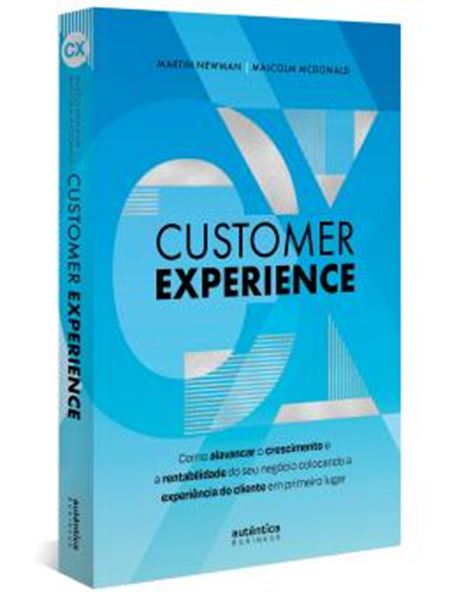 Picture of CUSTOMER EXPERIENCE - COMO ALAVANCAR O CRESCIMENTO E RENTABILIDADE DO SEU NEGOCIO COLOCANDO A EXPERIENCIA DO CLIENTE EM PRIMEIRO LUGAR
