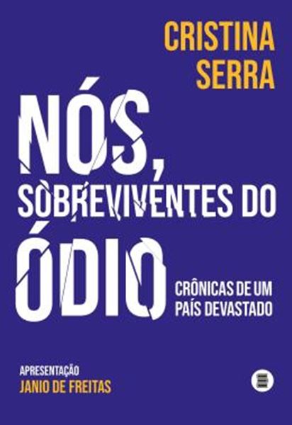 Picture of NOS, SOBREVIVENTES DO ODIO - CRONICAS DE UM PAIS DEVASTADO