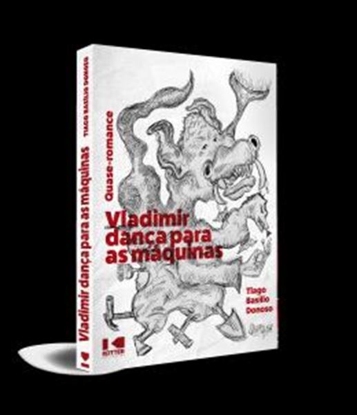 Picture of VLADIMIR DANCA PARA AS MAQUINAS - QUASE-ROMANCE