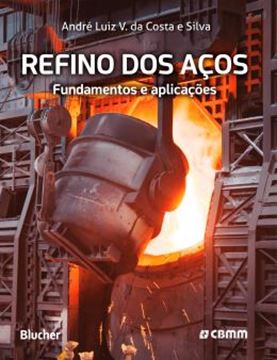 Imagem de REFINO DE ACOS - FUNDAMENTOS E APLICACOES