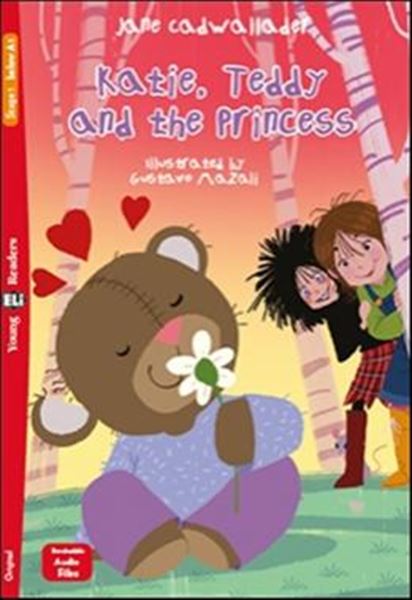 Picture of KATIE, TEDDY AND THE PRINCESS - YOUNG ELI READERS BELOW A1 - DOWNLOADABLE MULTIMEDIA
