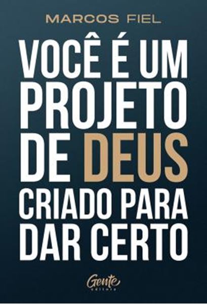 Picture of VOCE E UM PROJETO DE DEUS CRIADO PARA DAR CERTO