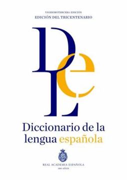 Imagem de DICCIONARIO DE LA LENGUA ESPANOLA, DEL - REAL ACADEMIA ESPANOLA - 23ª EDICION
