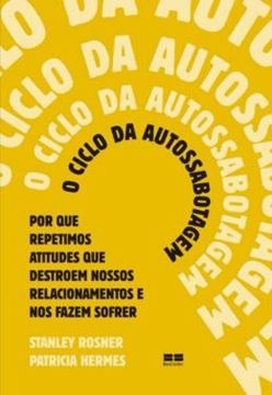 Imagem de O CICLO DA AUTOSSABOTAGEM - 33ª ED