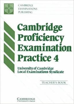 Imagem de CAMBRIDGE PROFICIENCY EXAMINATION PRACTICE 4 - TEACHER`S BOOK