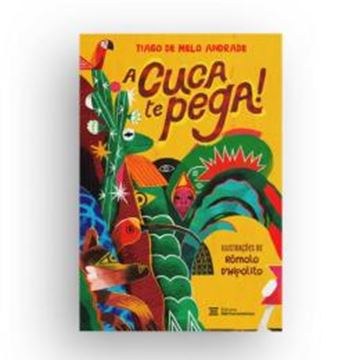 Imagem de A CUCA TE PEGA!