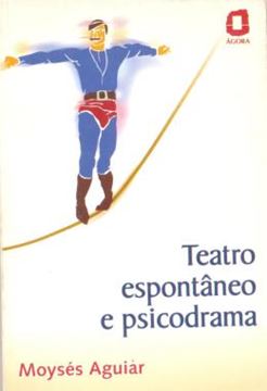 Imagem de TEATRO ESPONTANEO E PSICODRAMA
