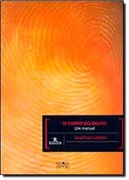 Picture of O CORPO DE DELITO :UM MANUAL