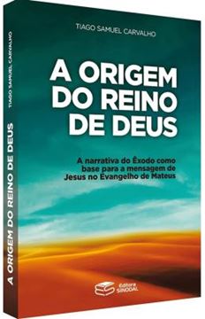Imagem de A ORIGEM DO REINO DE DEUS