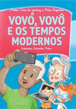 Imagem de VOVO, VOVO E OS TEMPOS MODERNOS