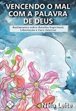 Imagem de VENCENDO O MAL COM A PALAVRA DE DEUS