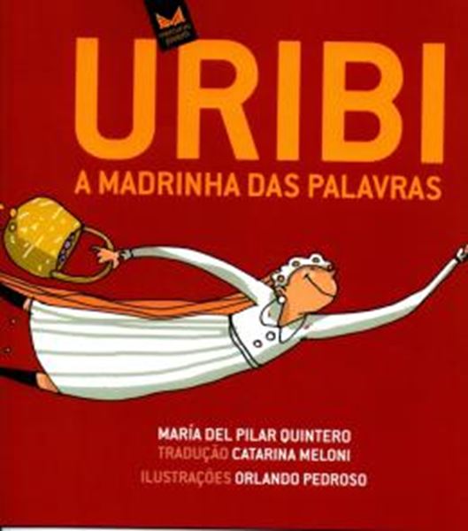 Picture of URIBI  A MADRINHA DAS PALAVRAS