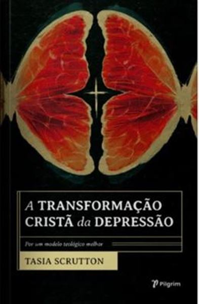 Picture of A TRANSFORMACAO CRISTA DA DEPRESSAO