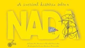 Imagem de A INCRIVEL HISTORIA SOBRE O NADA