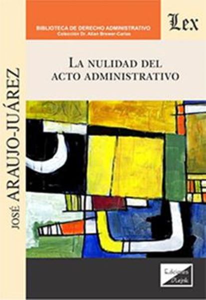 Picture of LA NULIDAD DEL ACTO ADMINISTRATIVO