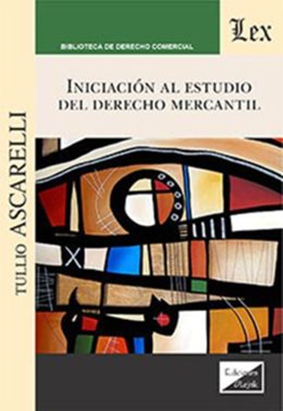 Picture of INICIACION AL ESTUDIO DEL DERECHO MERCANTIL