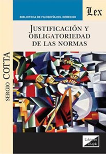 Picture of JUSTIFICACION Y OBLIGATORIEDAD DE LAS NORMAS
