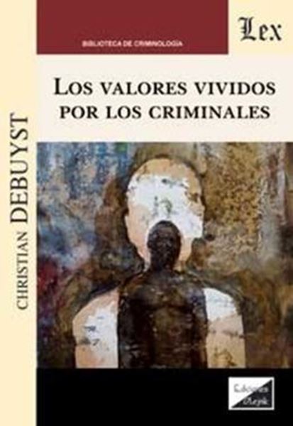 Picture of LOS VALORES VIVIDOS POR LOS CRIMINALES