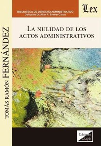 Picture of LA NULIDAD DE LOS ACTOS ADMINISTRATIVOS