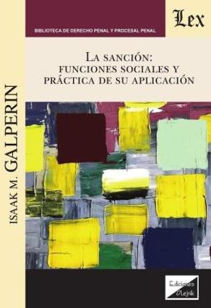Picture of LA SANCION: FUNCIONES SOCIALES Y PRACTICA DE SU APLICACION