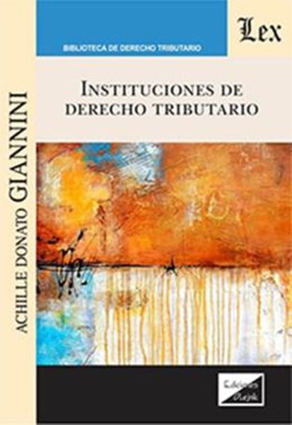 Picture of INSTITUCIONES DE DERECHO TRIBUTARIO