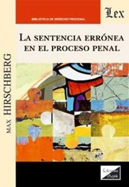 Picture of LA SENTENCIA ERRONEA EN EL PROCESO PENAL