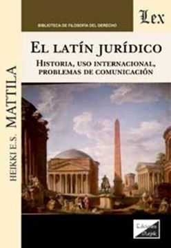 Imagem de EL LATIN JURIDICO - HISTORIA, USO INTERNACIONAL, PROBLEMAS DE COMUNICACION